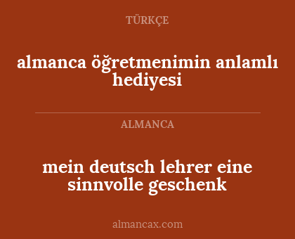 almanca öğretmenimin anlamlı hediyesi - mein deutsch lehrer eine sinnvolle geschenk
