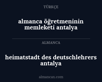 heimatstadt des deutschlehrers antalya - almanca öğretmeninin memleketi antalya