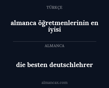 almanca öğretmenlerinin en iyisi - die besten deutschlehrer
