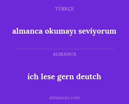 ich lese gern deutch - almanca okumayı seviyorum
