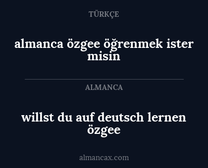 almanca özgee öğrenmek ister misin - willst du auf deutsch lernen özgee