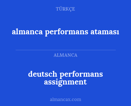 almanca performans ataması - deutsch performans assignment