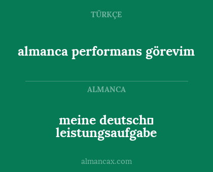 almanca performans görevim - meine deutsch
leistungsaufgabe