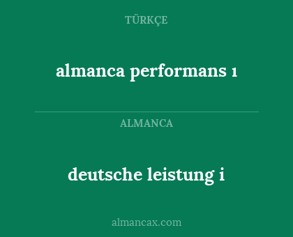 almanca performans ı - deutsche leistung i