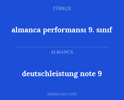 almanca performansı 9. sınıf - deutschleistung note 9