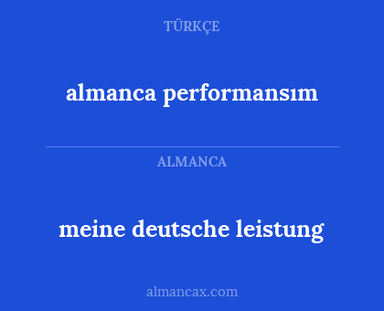 almanca performansım - meine deutsche leistung