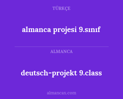 deutsch-projekt 9.class - almanca projesi 9.sınıf