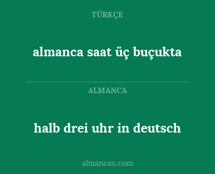 almanca saat üç buçukta - halb drei uhr in deutsch