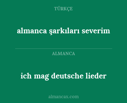 ich mag deutsche lieder - almanca şarkıları severim