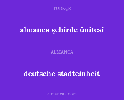 almanca şehirde ünitesi - deutsche stadteinheit