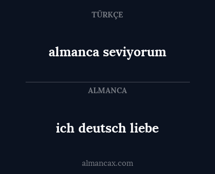 almanca seviyorum - ich deutsch liebe