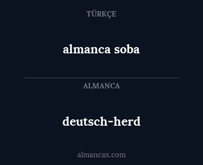 deutsch-herd - almanca soba