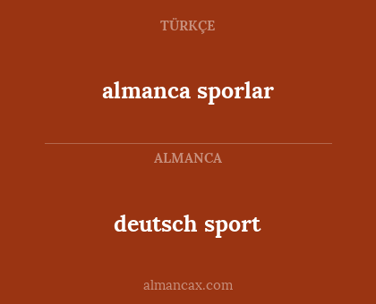 almanca sporlar - deutsch sport
