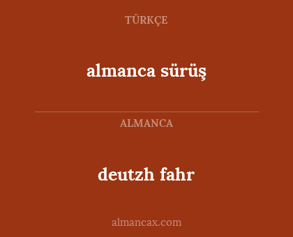 almanca sürüş - deutzh fahr