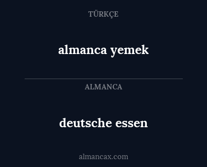 almanca yemek - deutsche essen