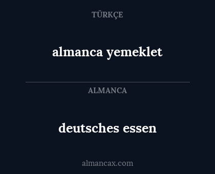 almanca yemeklet - deutsches essen