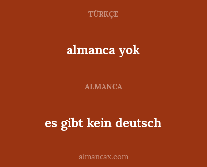 almanca yok - es gibt kein deutsch