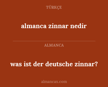 almanca zinnar nedir - was ist der deutsche zinnar?