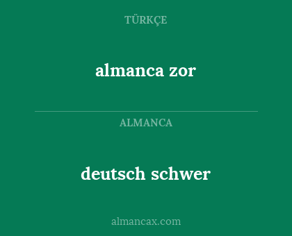 almanca zor - deutsch schwer