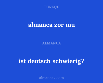 almanca zor mu - ist deutsch schwierig?