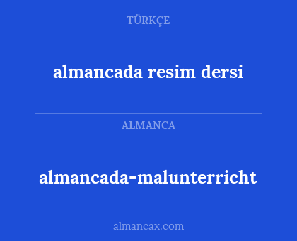 almancada resim dersi - almancada-malunterricht