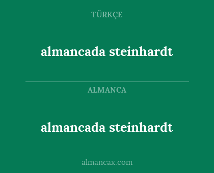 almancada steinhardt - almancada steinhardt