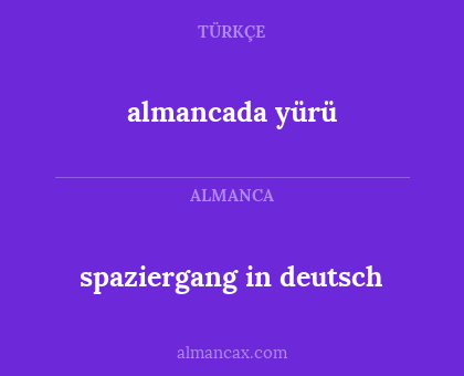 almancada yürü - spaziergang in deutsch