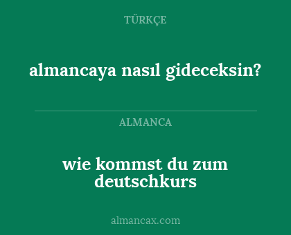 wie kommst du zum deutschkurs - almancaya nasıl gideceksin?