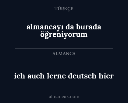 almancayı da burada öğreniyorum - ich auch lerne deutsch hier