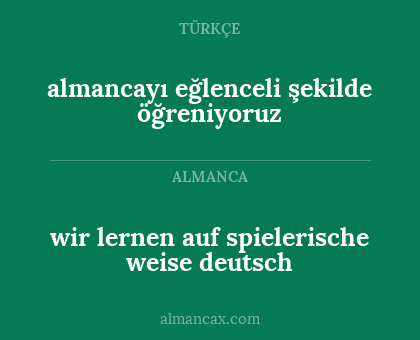 wir lernen auf spielerische weise deutsch - almancayı eğlenceli şekilde öğreniyoruz