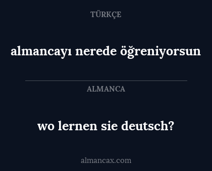 almancayı nerede öğreniyorsun - wo lernen sie deutsch?