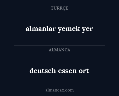 deutsch essen ort - almanlar yemek yer
