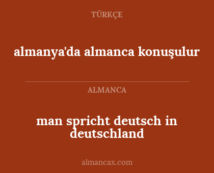 almanya'da almanca konuşulur - man spricht deutsch in deutschland