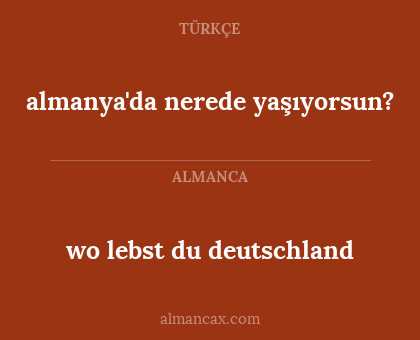 wo lebst du deutschland - almanya'da nerede yaşıyorsun?