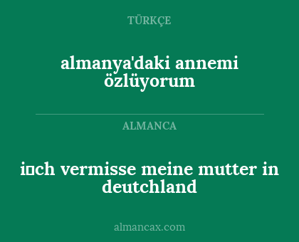 i̇ch vermisse meine mutter in deutchland - almanya'daki annemi özlüyorum