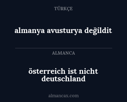 almanya avusturya değildit - österreich ist nicht deutschland