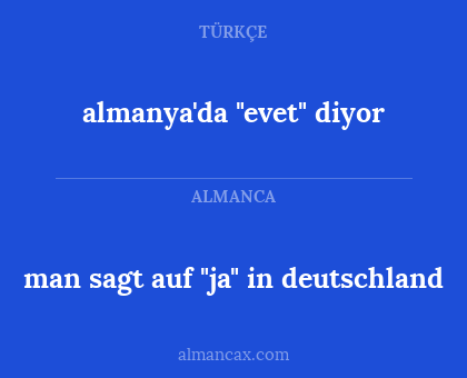 almanya'da "evet" diyor - man sagt auf "ja" in deutschland
