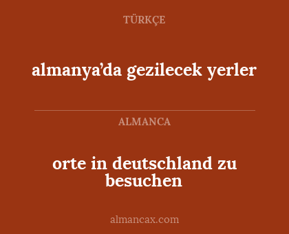 orte in deutschland zu besuchen - almanya’da gezilecek yerler