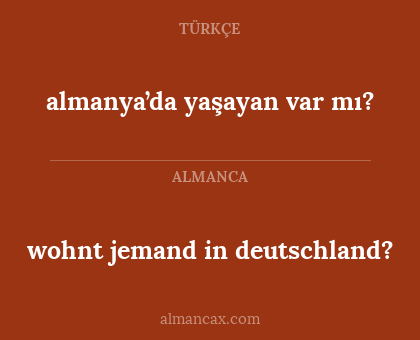 almanya’da yaşayan var mı? - wohnt jemand in deutschland?