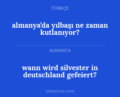 wann wird silvester in deutschland gefeiert? - almanya’da yılbaşı ne zaman kutlanıyor?
