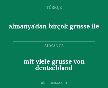 almanya'dan birçok grusse ile - mit viele grusse von deutschland