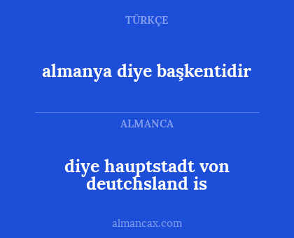 almanya diye başkentidir - diye hauptstadt von deutchsland is