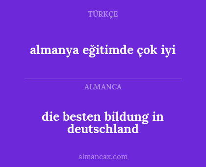 almanya eğitimde çok iyi - die besten bildung in deutschland