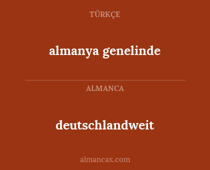 deutschlandweit - almanya genelinde