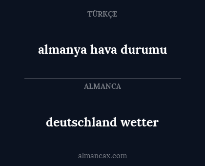 almanya hava durumu - deutschland wetter
