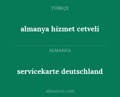almanya hizmet cetveli - servicekarte deutschland