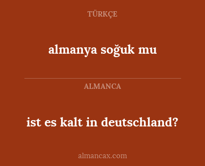 almanya soğuk mu - ist es kalt in deutschland?