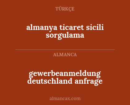 gewerbeanmeldung deutschland anfrage - almanya ticaret sicili sorgulama