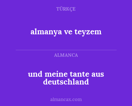 almanya ve teyzem - und meine tante aus deutschland
