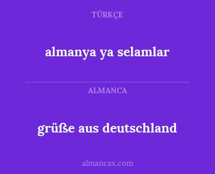 grüße aus deutschland - almanya ya selamlar